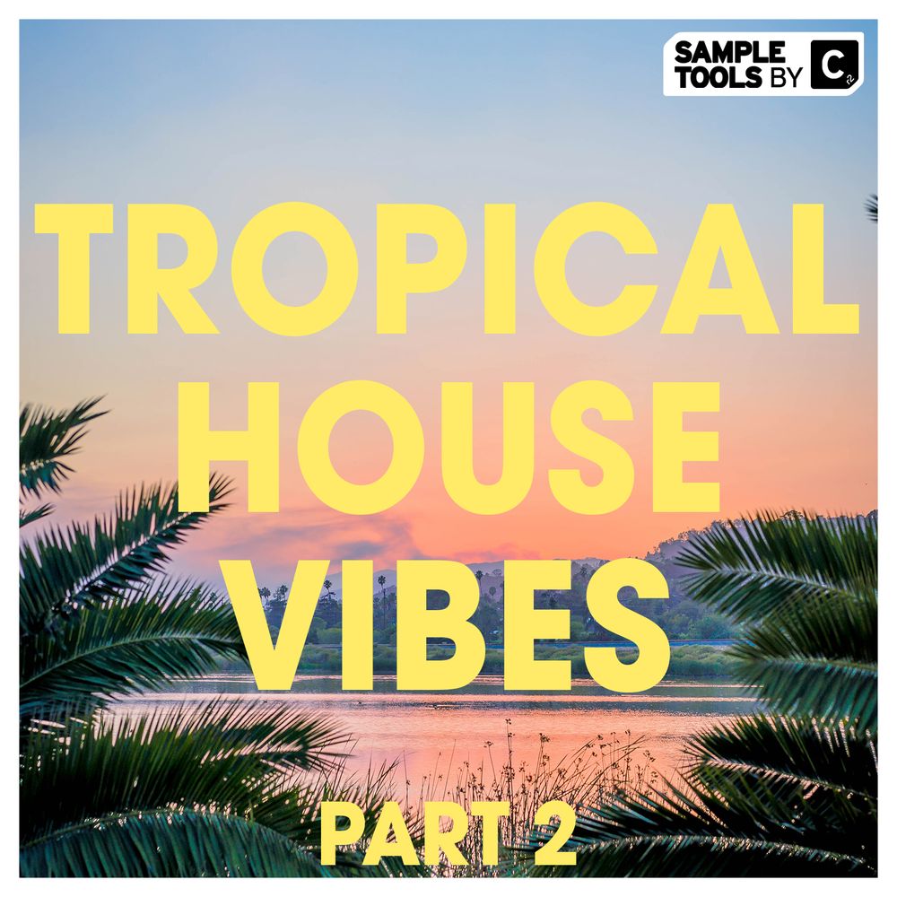 Pochette de Tropical House (Part 2)