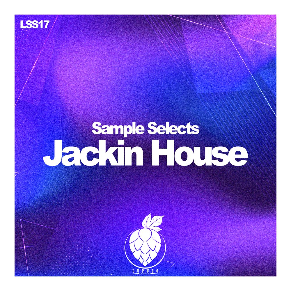 Jackin House - Sample Selects Sample Pack | LANDR Samples