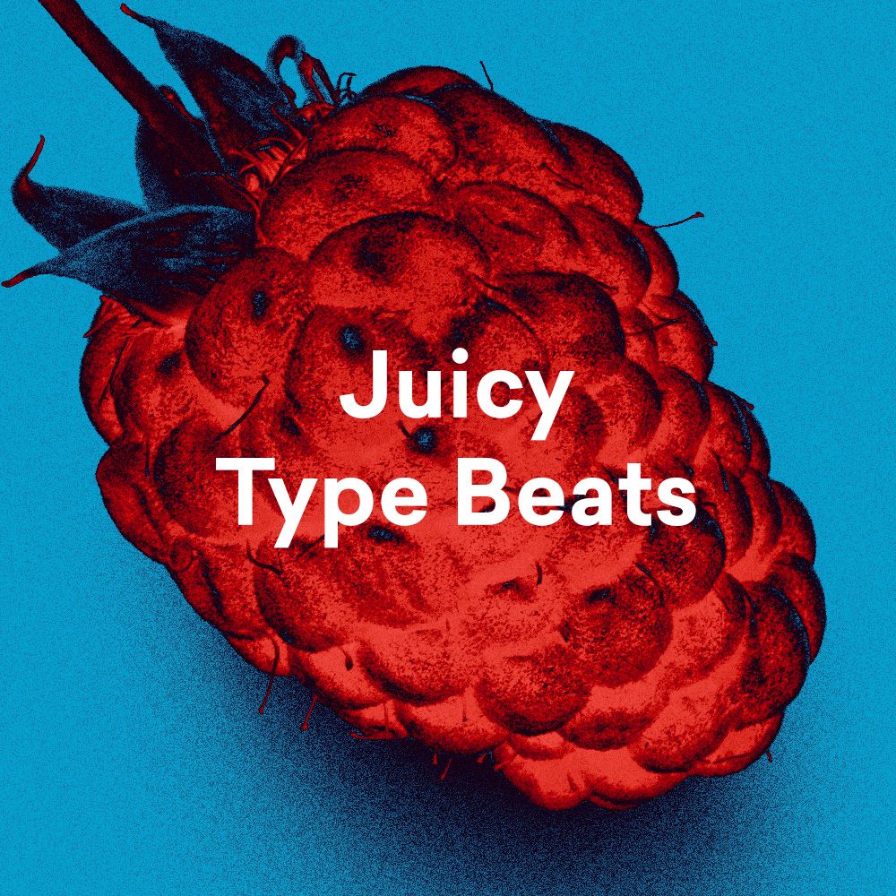 Cover of Juicy Type Beats