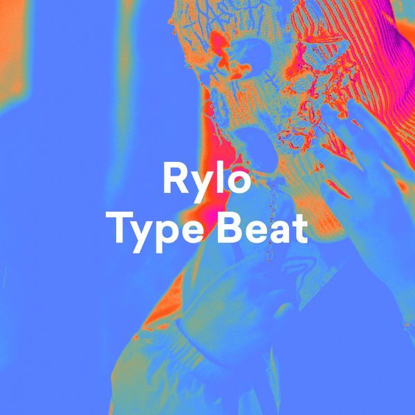 rylo rodriguez type beat - make
