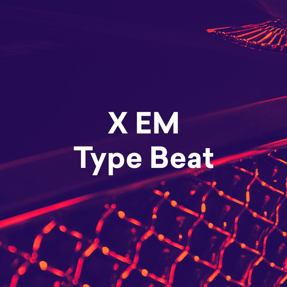 Pochette de X EM Type Beat