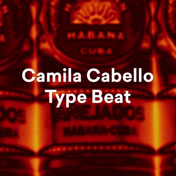 Arte de Camila Cabello Type Beat