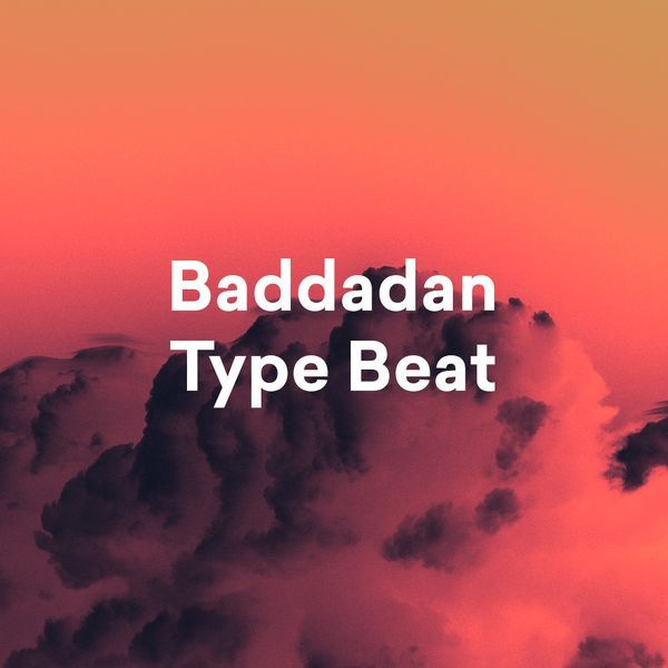 Arte de Baddadan Type Beat